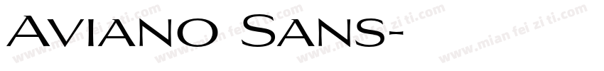Aviano Sans字体转换